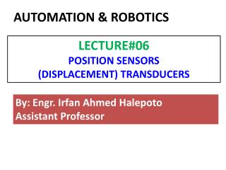 By: Engr. Irfan Ahmed Halepoto Assistant Professor