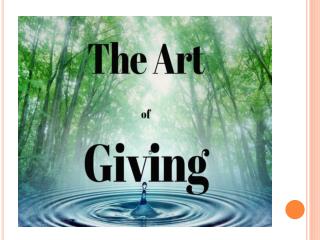 The Art of Giving