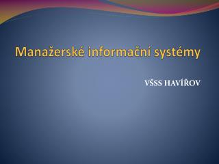 Manažerské informační systémy