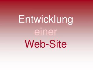 Entwicklung einer Web-Site