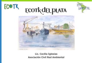 Lic. Cecilia Iglesias Asociación Civil Red Ambiental
