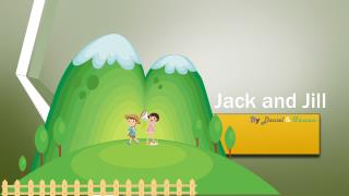 Jack and Jill