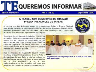 IV PLAGEL 2009, COMISIONES DE TRABAJO PRESENTAN AVANCES DE TAREAS