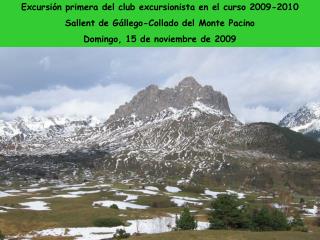 Excursión primera del club excursionista en el curso 2009-2010