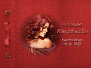 Andrew Atroshenko