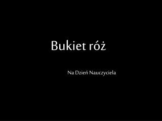 Bukiet róż