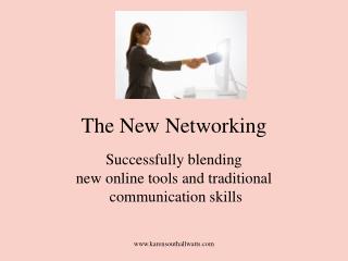 The New Networking