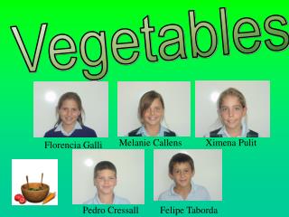 Vegetables