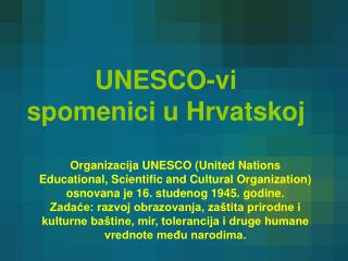 UNESCO-vi spomenici u Hrvatskoj