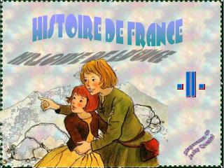 HISTOIRE DE FRANCE