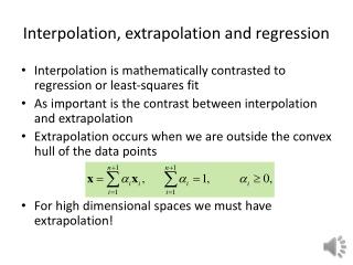 Interpolation, extrapolation and regression