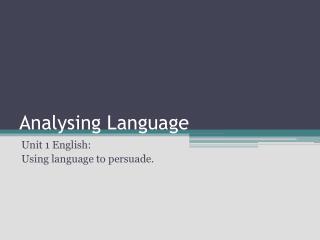 Analysing Language