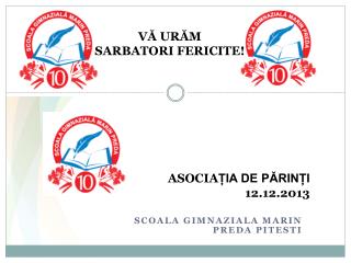 ASOCIA ȚIA DE PĂRINȚI 12.12.2013