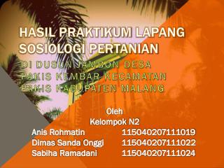 Hasil Praktikum Lapang SOSIOLOGI PERTANIAN