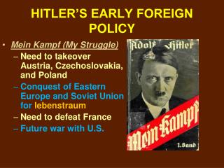 HITLER’S EARLY FOREIGN POLICY