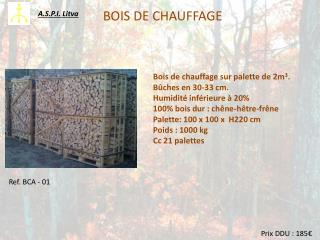 BOIS DE CHAUFFAGE