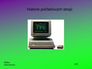 Historie počítačových strojů