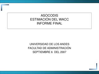 ASOCODIS ESTIMACIÓN DEL WACC INFORME FINAL