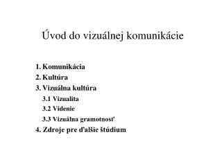 Úvod do vizuálnej komunikácie