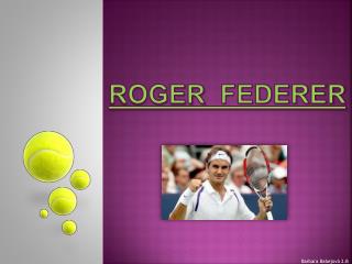 ROGER FEDERER