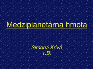 Medziplanetárna hmota