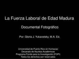 La Fuerza Laboral de Edad Madura