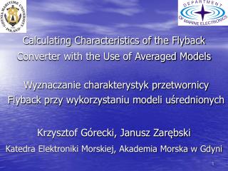 Calculating Characteristics of the Flyback Converter with the Use of Averaged Models