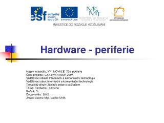 Hardware - periferie