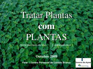 Tratar Plantas com PLANTAS