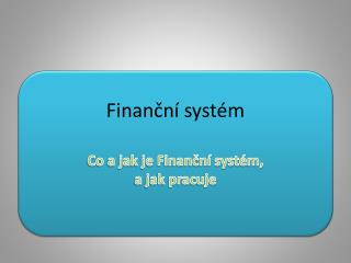 Finanční systém
