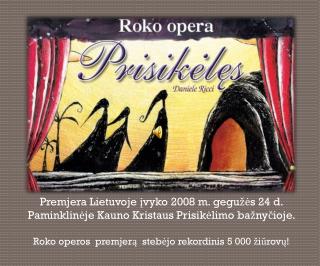 Daniele Ricci Roko operos “Prisikėlęs” autorius, po premjeros Lietuvoje
