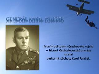 generál Karel Paleček