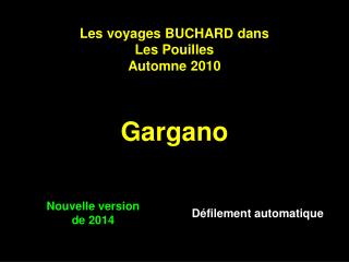 Les voyages BUCHARD dans Les Pouilles Automne 2010