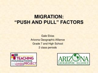 MIGRATION: “PUSH AND PULL” FACTORS