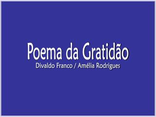 Divaldo Franco / Amélia Rodrigues