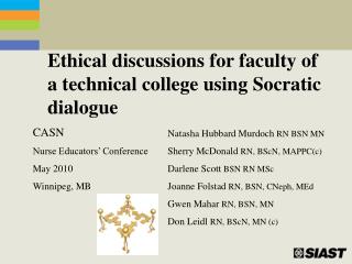 Ethical discussions for faculty of a technical college using Socratic dialogue