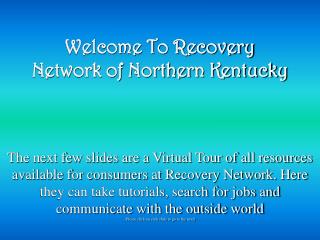 Welcome To Recovery Network of Northern Kentucky