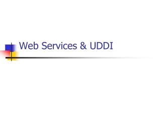 Web Services &amp; UDDI