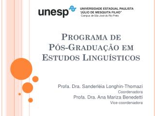 Programa de Pós-Graduação em Estudos Linguísticos