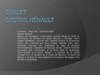 Chalet Gaston Hénault