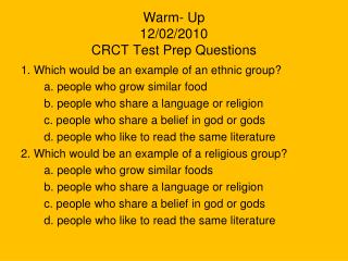 Warm- Up 12/02/2010 CRCT Test Prep Questions