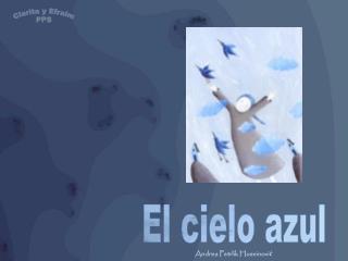 El cielo azul