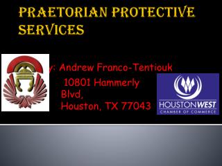 PRAETORIAN PROTECTIVE SERVICES