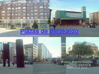 Plazas de Barakaldo