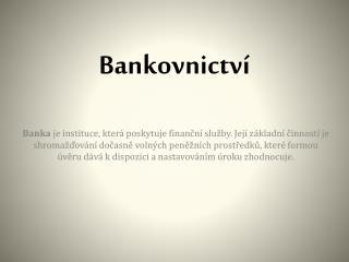 Bankovnictví