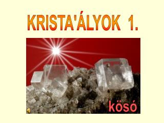 KRISTA'ÁLYOK 1.