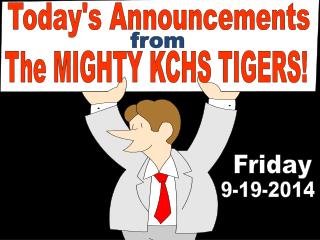 Today's Announcements