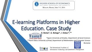 E-learning Platforms in Higher Education. Case Study