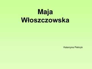 Maja Włoszczowska