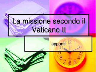 La missione secondo il Vaticano II
